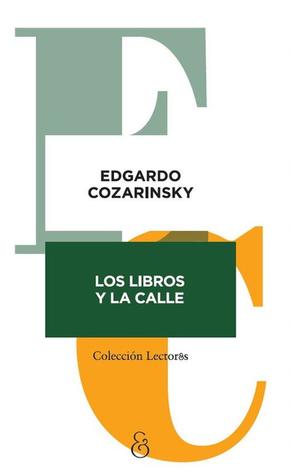 Los libros y la calle (Paperback)