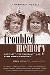 Troubled Memory: ...