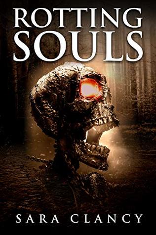 Rotting Souls (Banshee, #4)