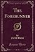 The Forerunner (Classic Reprint)