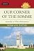 Our Corner of the Somme: Au...