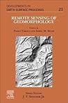 Remote Sensing of Geomorphology (Volume 23) (Developments in Earth Surface Processes, Volume 23)
