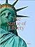 The Statue of Liberty: The ...