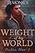 Weight of His World (Broken...