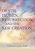 Death, Heaven, Resurrection...