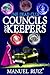 Councils and Keepers by Manuel Ruiz