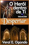 Despertar: O Herói dentro de Ti