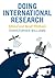 Doing International Research: Global and Local Methods