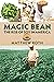 Magic Bean: The Rise of Soy...