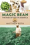 Magic Bean: The Rise of Soy in America (CultureAmerica)