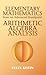 Elementary Mathematics from an Advanced Standpoint: Arithmetic, Algebra, Analysis (Dover Books on Mathematics)