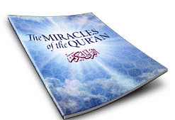 The Miracles Of The Quran