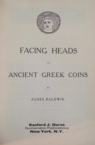 Facing Heads on Ancient Greek Coins (Paperback)