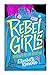 Rebel Girls