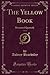 The Yellow Book, Vol. 12: I...
