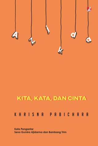 Kita, Kata, dan Cinta (Paperback)