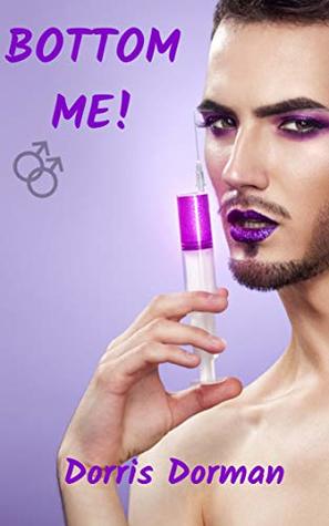 Bottom me! (Kindle Edition)