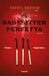 La babysitter per...