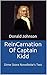 ReinCarnation Of Captain Kidd by Donald Johnson