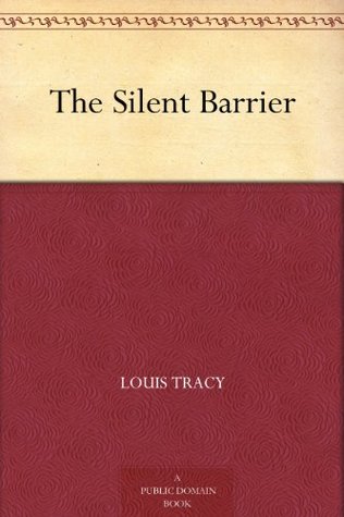 The Silent Barrier (Kindle Edition)