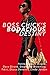 Boss Chick’s Bodacious Destiny