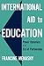 International Aid to Educat...