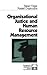 Organizational Justice and Human Resource Management (Foundations for Organizational Science)
