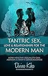 Tantric Sex, Love...