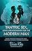 Tantric Sex, Love & Relationships For The Modern Man by Alexsandra Marianetti