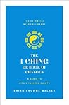 The I Ching or Bo...