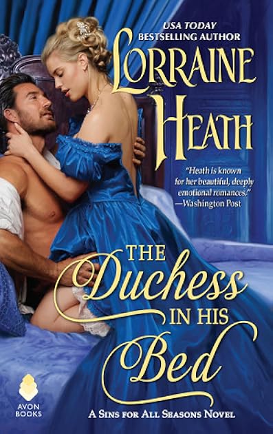 The Duchess in His Bed (Sins for All Seasons, #4)