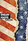 Shiloh by Shelby Foote