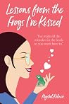 Lessons from the Frogs I've Kissed Lessons from the Frogs I've Kissed