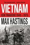 Vietnam by Max Hastings