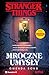 Mroczne umysły (Stranger Things #1)