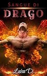 Sangue di drago by Luisa D.