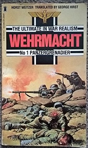 Panzergrenadier (Wehrmacht, #1)