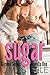 Sugar (Gimme, #1)