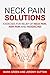 Neck Pain Solutions by Mark Green