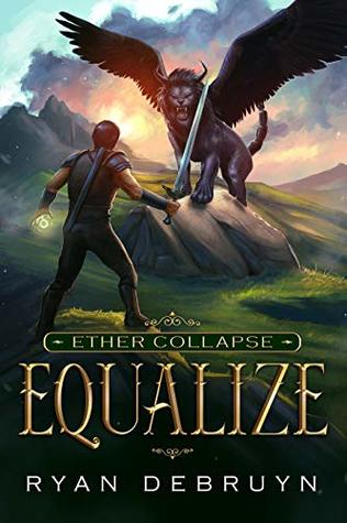 Equalize (Ether Collapse #1)