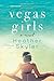 Vegas Girls: A Novel