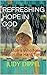 Refreshing Hope in God: For...