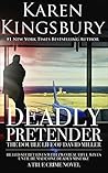 Deadly Pretender:...