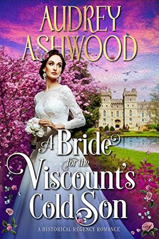 A Bride for the Viscount's Cold Son (Wharton #1)