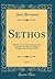 Sethos, Vol. 1: Histoire ou...