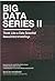 Big Data Series 2 : Think L...