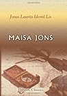 Maisa Jons: Roman. Autorisierte Übersetzung von M. Janensch