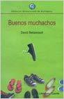 Buenos muchachos