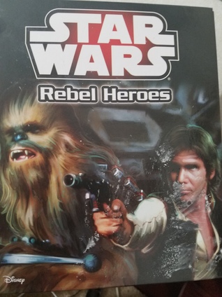 Star Wars Rebel Heroes