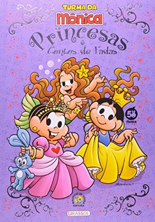 Turma da Mônica. Princesas e Contos de Fadas (Paperback)